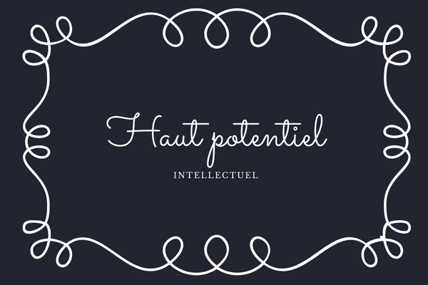 Est-ce que c’est vraiment l’autisme ? HPI et hypersensibilité - PARTIE 1