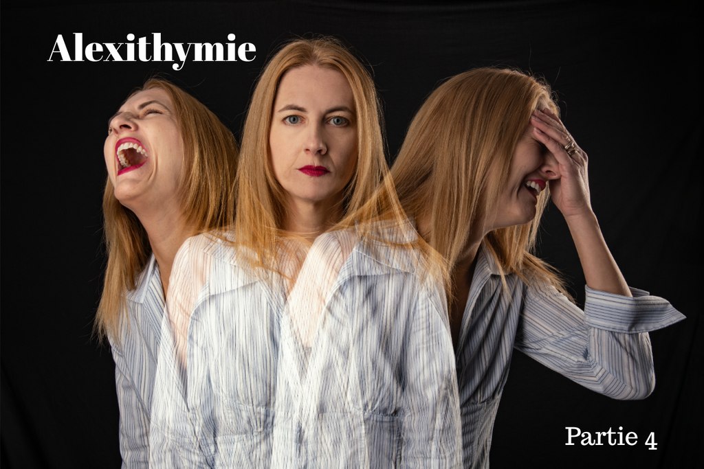 Alexithymie : une prise en charge Partie 4