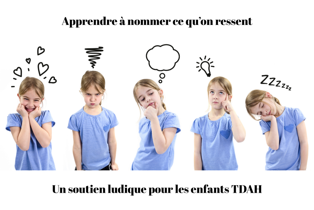Apprendre à nommer ce qu’on ressent : un soutien ludique pour les enfants TDAH