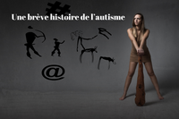 Une brève histoire de l’autisme